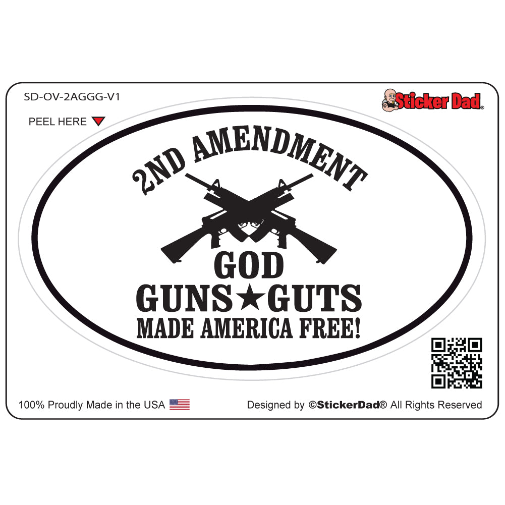 2ND AMENDMENT GOD GUNS GUTS V1 Oval Full Color Printed Vinyl Decal Window Sticker