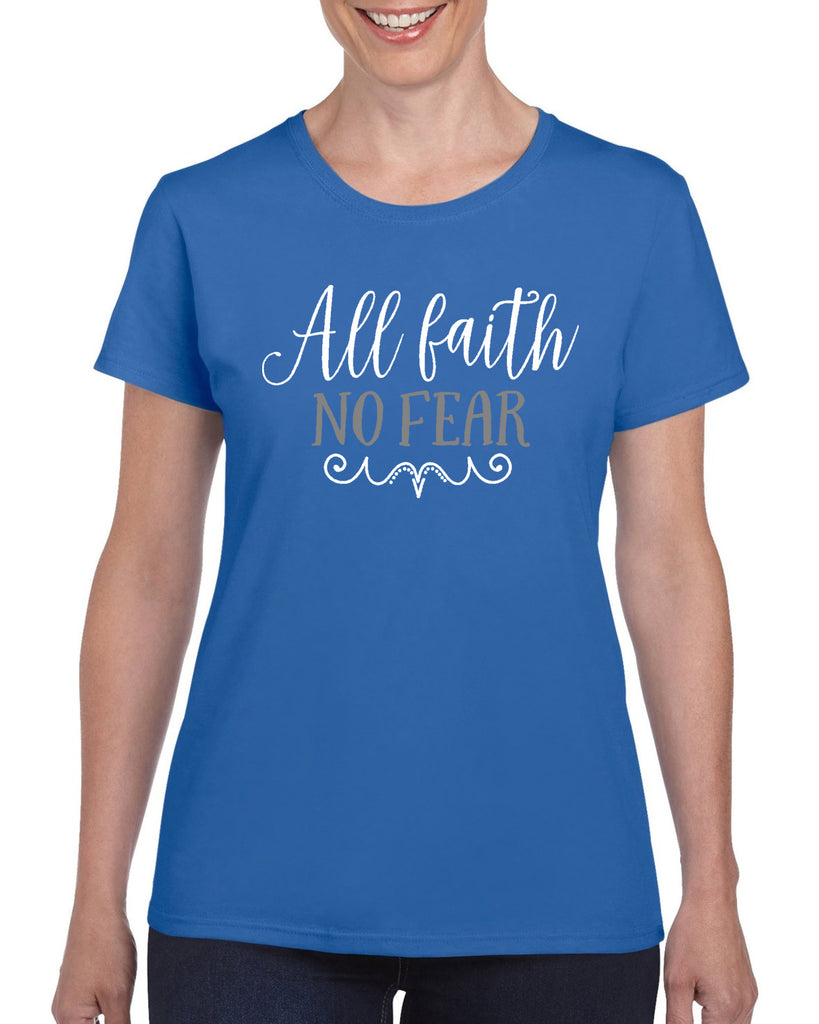 all faith no fear v1 graphic transfer design shirt