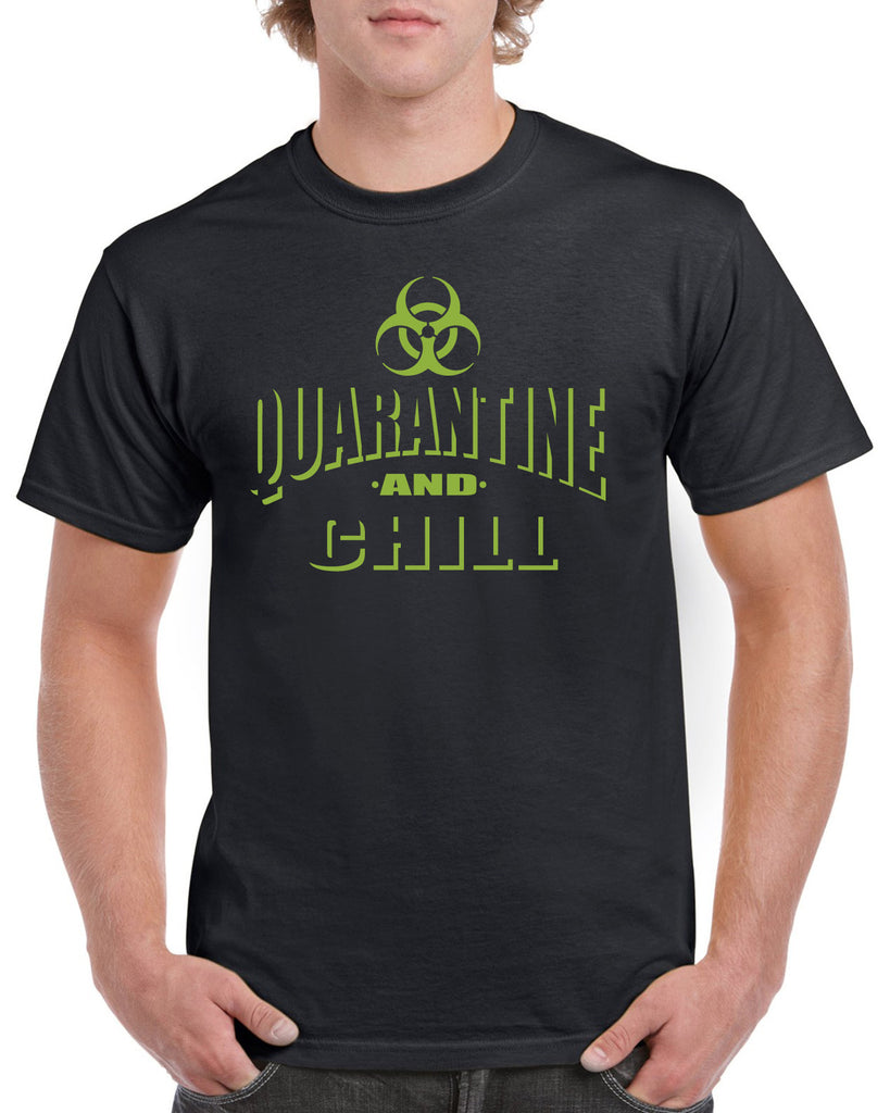 QUARANTINE and CHILL Funny Graphic Design Shirt