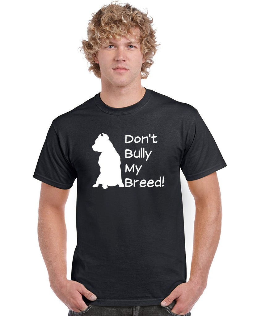 don't bully my breed v2 graphic transfer design shirt