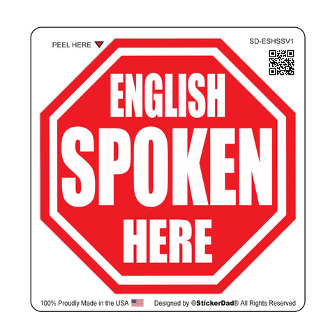 Spanish Spoken Here Stop Sign V1 Full Color Printed Sticker Decal