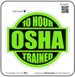 10 hours osha trained 2