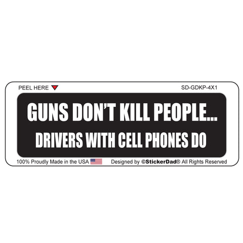 Guns Don't Kill People Dads Do V1 Oval Full Color Printed Vinyl Decal Window Sticker