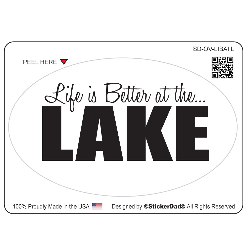 life is better at the lake 5" x 3" oval full color printed vinyl decal window sticker
