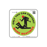 only you can prevent work beatings v1 round hard hat-helmet full color printed decal