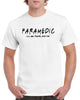 paramedic i'll be there for you graphic design shirt