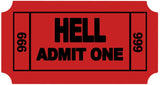 ticket to hell admit one 3.5